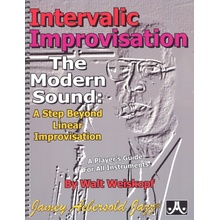 Intervalic Improvisation The Modern Sound A Step Beyond Linear Improvisation