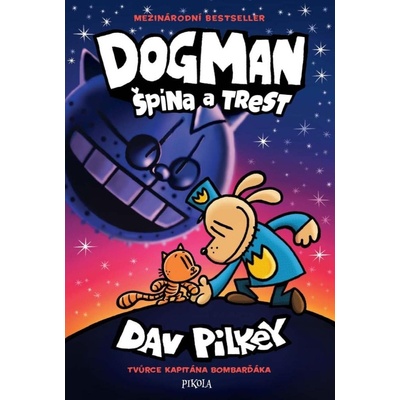 Dogman Špína a trest 9 - Dav Pilkey