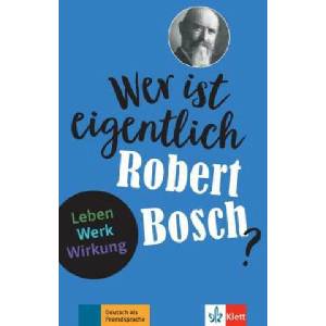Wer ist eigentlich Robert Bosch? | Gabi Baier (2023)