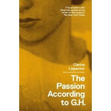 The Passion According to G.H. Lispector ClaricePaperback