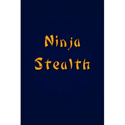 Ninja Stealth