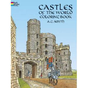Castles of the World Colouring Book (ISBN: 9780486251868)