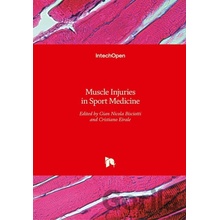 Muscle Injuries in Sport Medicine - Gian Nicola Bisciotti, Cristiano Eirale