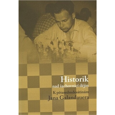 Historik nad šachovnicí dějin - Luboš Velek