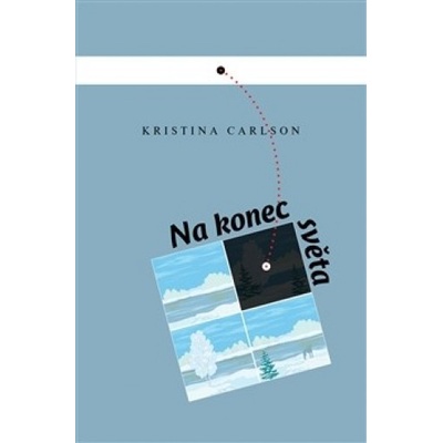 Na kraj světa - Kristina Carlson