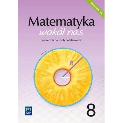 Matematyka wokół nas podręcznik dla klasy 8 szkoły podstawowej 1777A1
