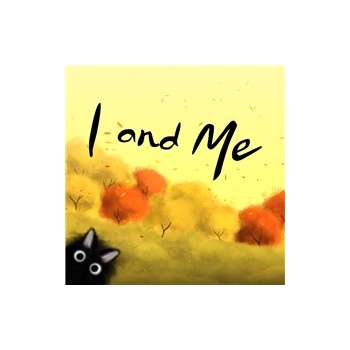 I and Me