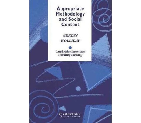 Appropriate Methodology and Social Context