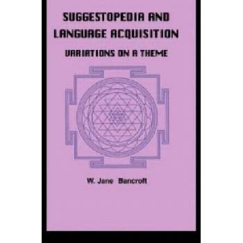 Image 1 of Suggestopedia and Language | W. Jane Bancroft