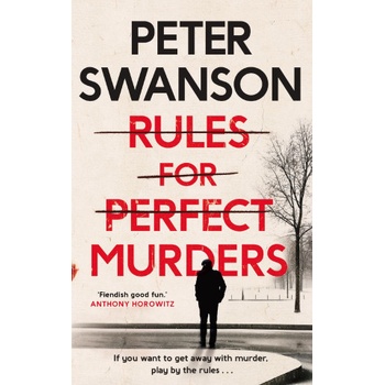 Rules for Perfect Murders | Peter Swanson