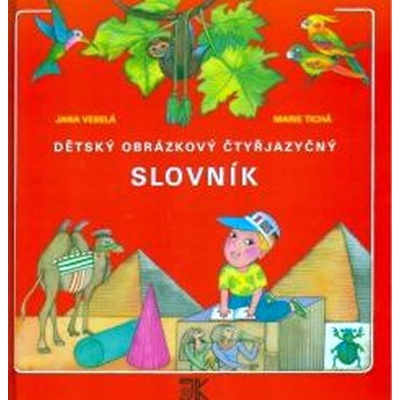 Dětský obrázkový čtyřjazyčný slovník