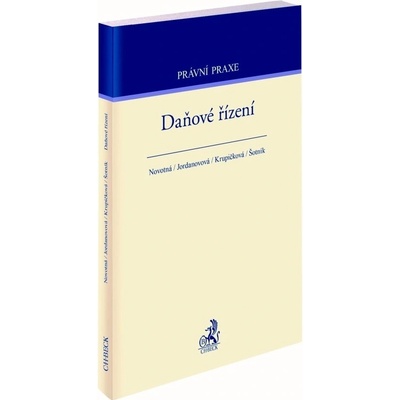 Daňové řízení - Jordanovová, Barbora Krupičková, Novotná, Šotník