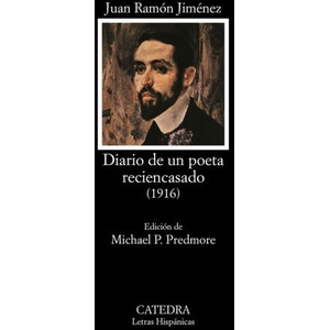 DIARIO DE UN POETA RECIEN CASADO | JUAN RAMON JIMENEZ (2017)