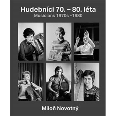 Miloň Novotný - Hudebníci 70. – 80. let - Dana Kyndrová