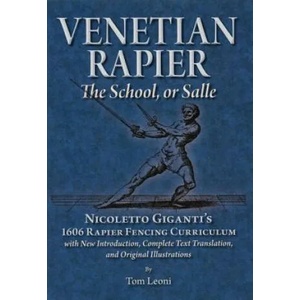 Venetian Rapier | Tomasso Leoni (ISBN: 9780982591123)