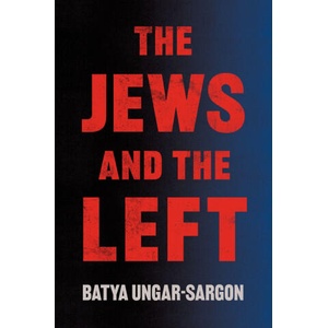 The Jews and the Left (ISBN: 9780063460607)