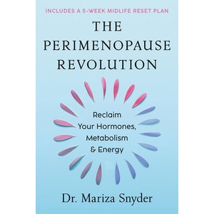 The Perimenopause Revolution (ISBN: 9781401997403)
