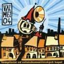 V/A: VALMEZ 04 CD