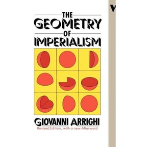 Geometry of Imperialism | Giovanni Arrighi (ISBN: 9780860917663)