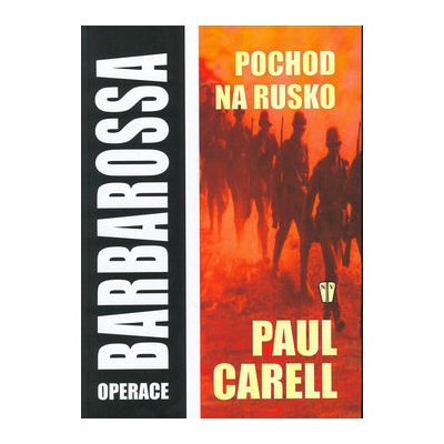 Operace Barbarossa-Pochod na Rusko