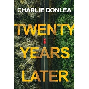 Twenty Years Later (ISBN: 9781496742711)