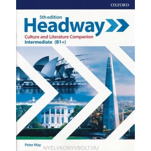 Headway: Intermediate: Culture and Literature Companion | Peter May (ISBN: 9780194529273)