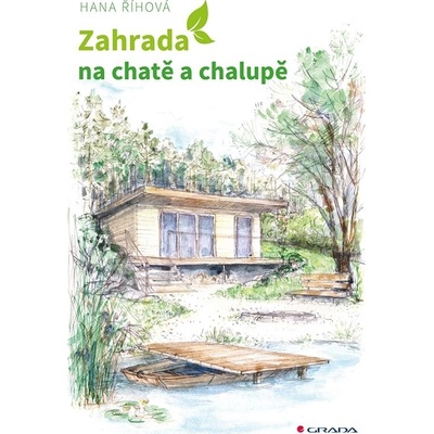 Zahrada na chatě a chalupě