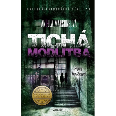 Tichá modlitba. Případy Kim Stoneové 3 - Angela Marsonsová