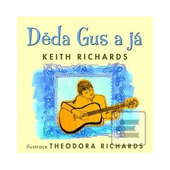Děda Gus a já