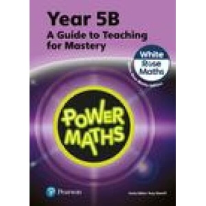 Power Maths Teaching Guide 5B - White Rose Maths edition | Tony Staneff, Josh Lury (2023)
