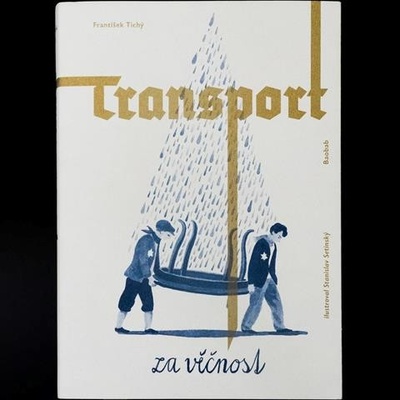 Transport za věčnost - František Tichý