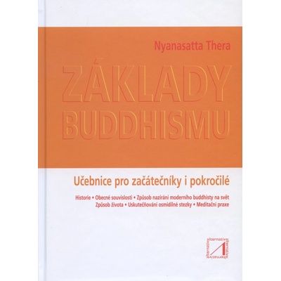 Základy buddhismu - Thera Nyanasatta