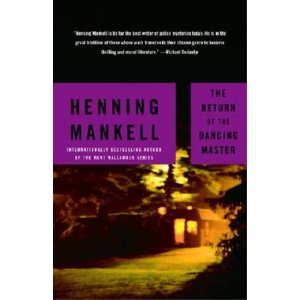 The Return of the Dancing Master | Henning Mankell, Laurie Thompson (ISBN: 9781400076956)