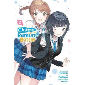 Chitose Is in the Ramune Bottle, Vol. 2 (manga) | Evie Lund (ISBN: 9781975345006)