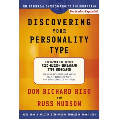 Discovering Your Personality Type | Don Richard Riso, Russ Hudson