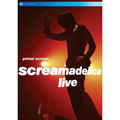 Primal Scream - Screamadelica Live DVD – Hledejceny.cz