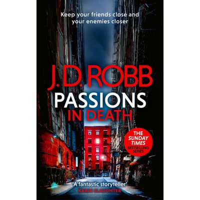 Passions in Death An Eve Dallas thriller