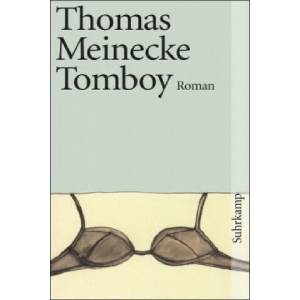 Tomboy | Thomas Meinecke (ISBN: 9783518396186)