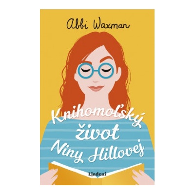 Knihomoľský život Niny Hillovej - Abbi Waxman