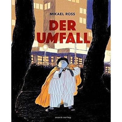 Der Umfall - Mikaël Ross