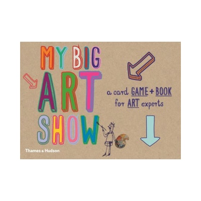 My big art show: A Card Game + Book - Collect Paintings to Win
