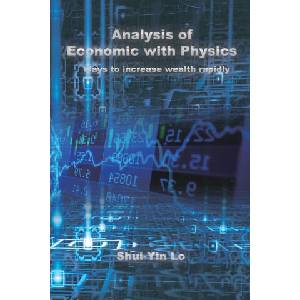 Analysis of Economics with Physics | Shui Yin Lo (ISBN: 9781647840839)