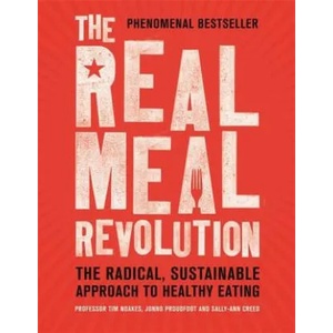 Real Meal Revolution | Sally-Ann Creed, Tim Noakes, Jonno Proudfoot (2015)