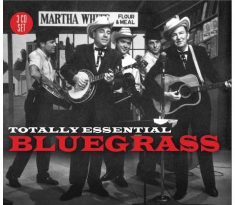 VARIOUS - TOTALLY ESSENTIAL BLUEGRA CD