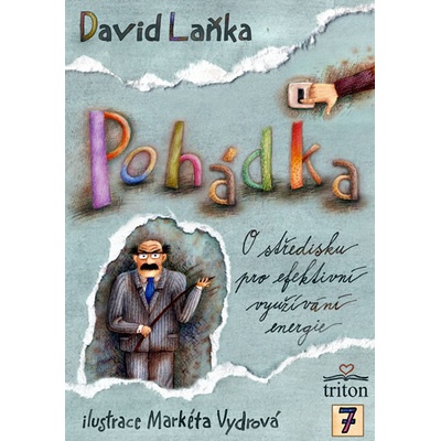 Pohádka O středisku pro efektivní využívání energie – Laňka David