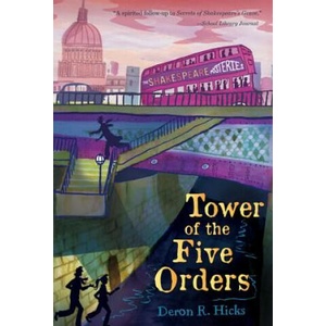 Tower of the Five Orders | Deron R. Hicks, Mark Edward Geyer (2014)
