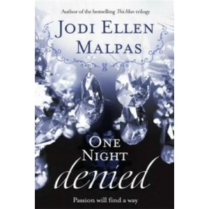 One Night: Denied | Jodi Ellen Malpas (2014)