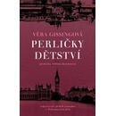 Perličky dětství - Věra Gissing