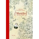 Mamička - Seifert Jaroslav