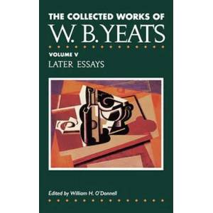 Collected Works of W. B. Yeats | W. B. Yeats (ISBN: 9780026327022)
